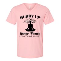 Hurry Up Inner Peace V-Neck T-Shirt