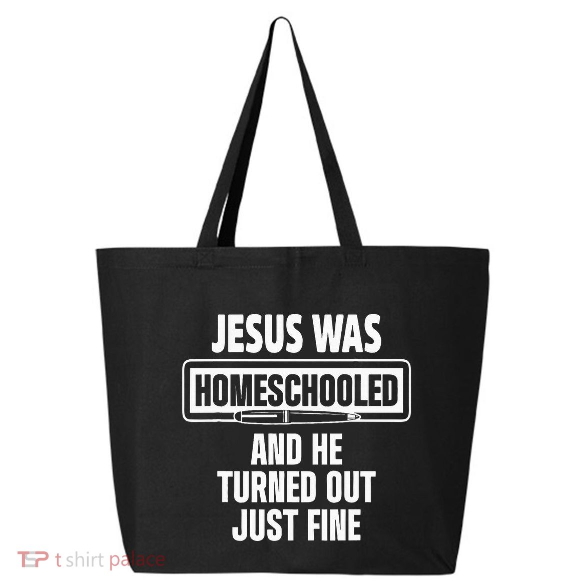 Homeschool Unschooling Jesus Homeschooled 25L Jumbo Tote