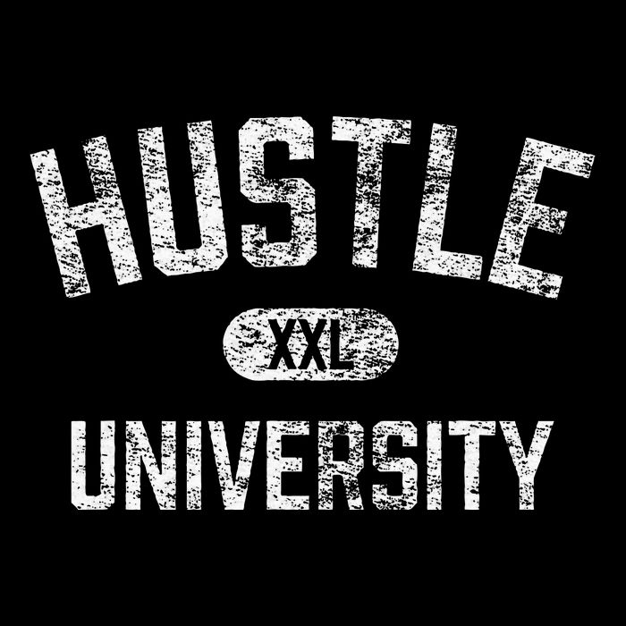 Hustle University Motivational Design For Hustlers T-Shirt