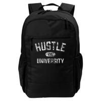 Hustle University Motivational Design For Hustlers Daily Commute Backpack