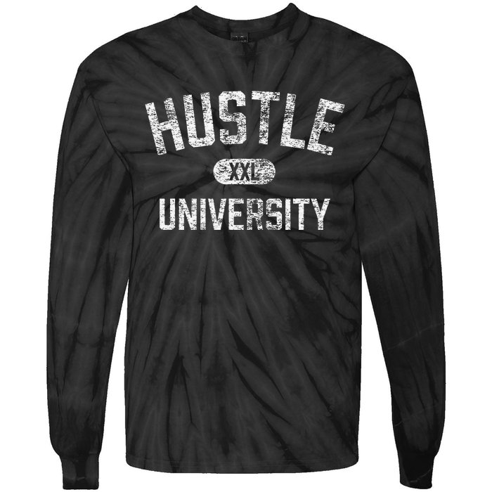 Hustle University Motivational Design For Hustlers Tie-Dye Long Sleeve Shirt