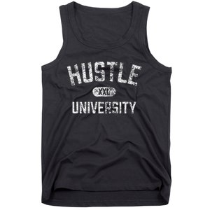 Hustle University Motivational Design For Hustlers Tank Top