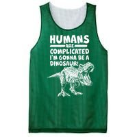 Human Are Complicated I'm Gonna Be A Dinosaur Mesh Reversible Basketball Jersey Tank