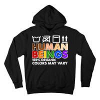 Human Beings 100 Percent Organic Colors May Vary Tall Hoodie