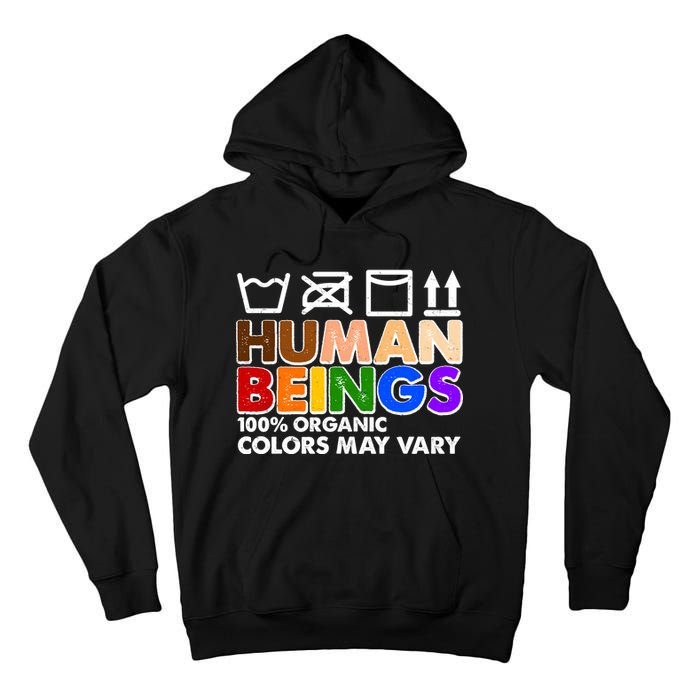 Human Beings 100 Percent Organic Colors May Vary Tall Hoodie