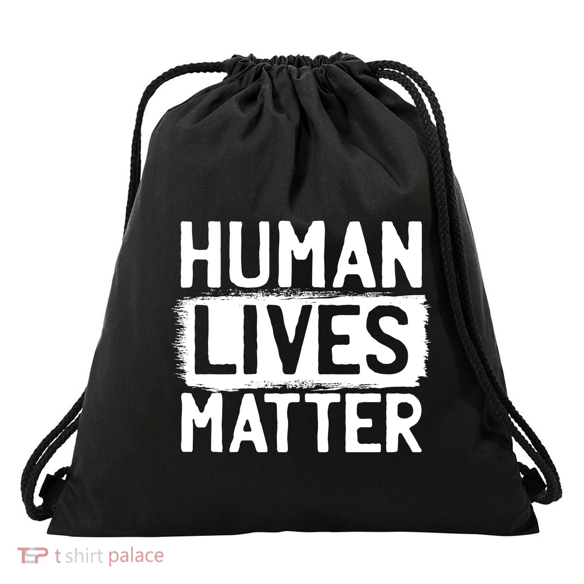 Human Lives Matter Drawstring Bag