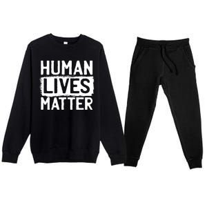 Human Lives Matter Premium Crewneck Sweatsuit Set