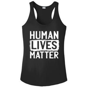 Human Lives Matter Ladies PosiCharge Competitor Racerback Tank