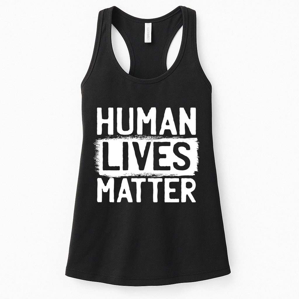 Human Lives Matter Womens Tank Top