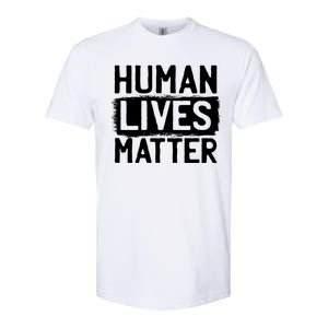 Human Lives Matter Softstyle CVC T-Shirt