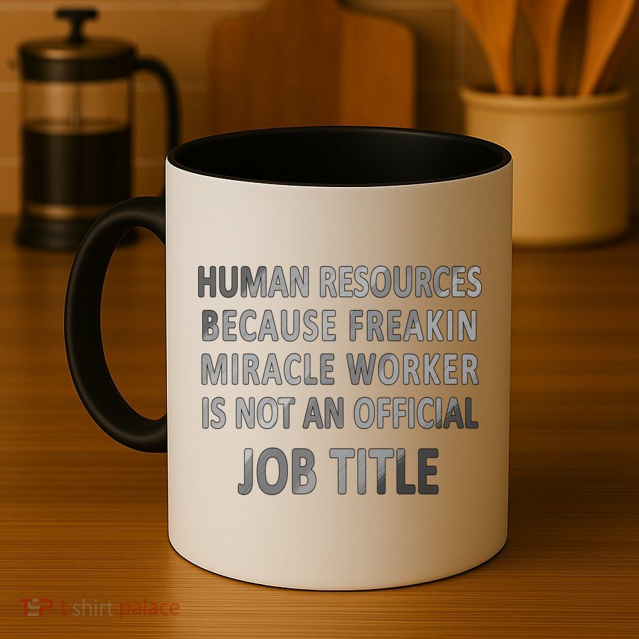 Human Resources Miracle Worker Mug