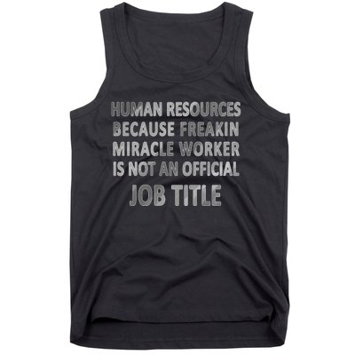 Human Resources Miracle Worker Tank Top