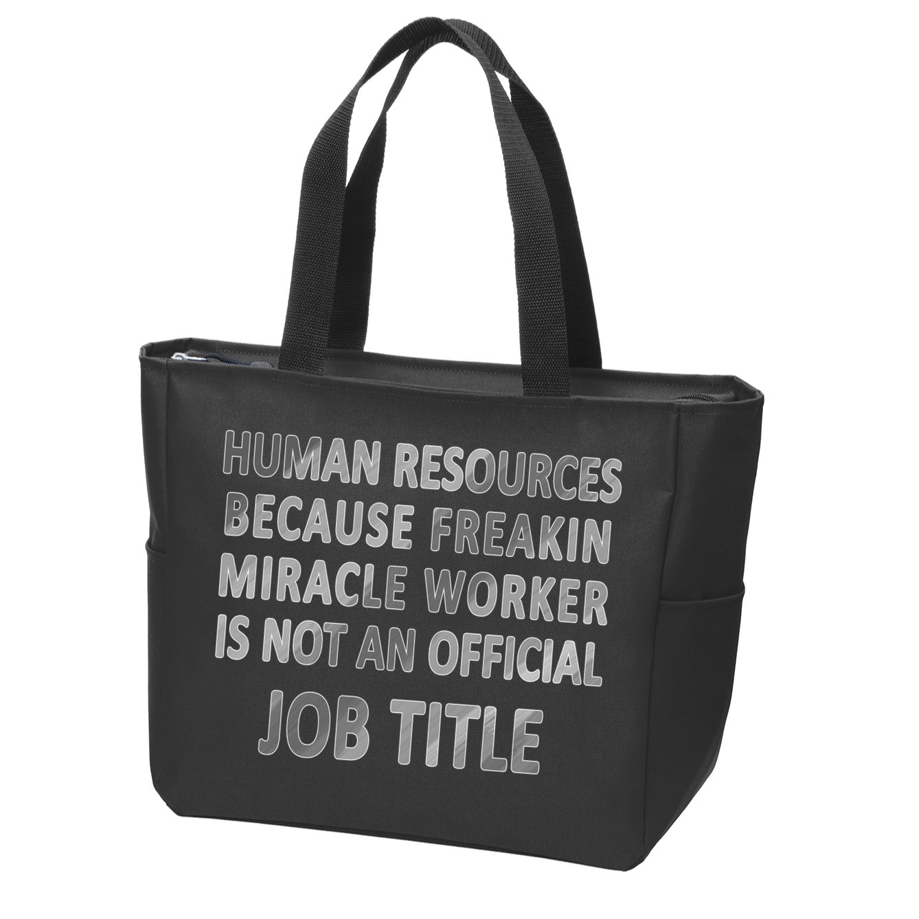 Human Resources Miracle Worker Zip Tote Bag