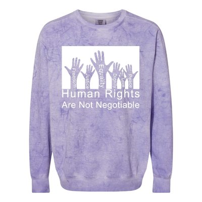 Human Rights Are Not Negotiable Colorblast Crewneck Sweatshirt