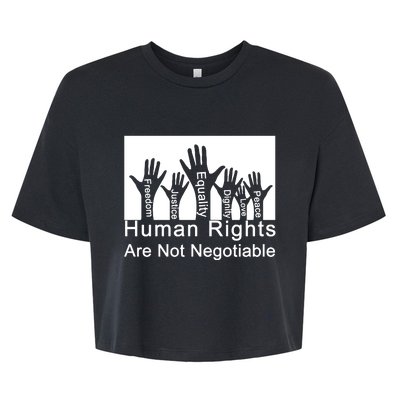 Human Rights Are Not Negotiable Bella+Canvas Jersey Crop Tee