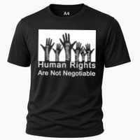 Human Rights Are Not Negotiable Cooling Performance Crew T-Shirt