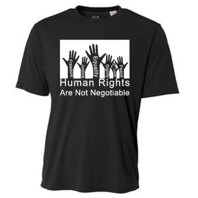 Human Rights Are Not Negotiable Cooling Performance Crew T-Shirt