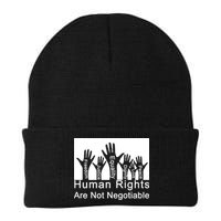Human Rights Are Not Negotiable Beanie