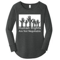 Human Rights Are Not Negotiable Women's Perfect Tri Tunic Long Sleeve Shirt