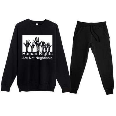 Human Rights Are Not Negotiable Premium Crewneck Sweatsuit Set