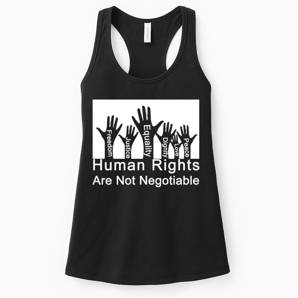 Human Rights Are Not Negotiable Womens Tank Top