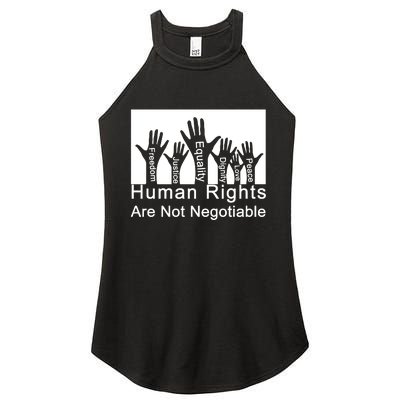 Human Rights Are Not Negotiable Women's Perfect Tri Rocker Tank