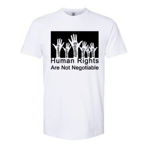 Human Rights Are Not Negotiable Softstyle® CVC T-Shirt