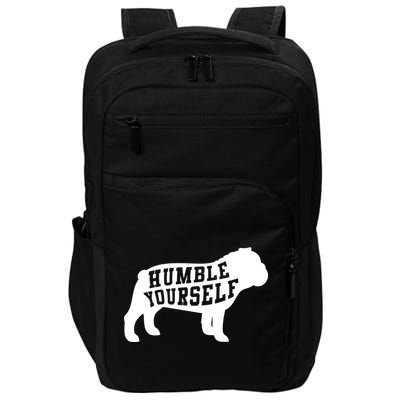 Humble Yourself Dog Impact Tech Backpack