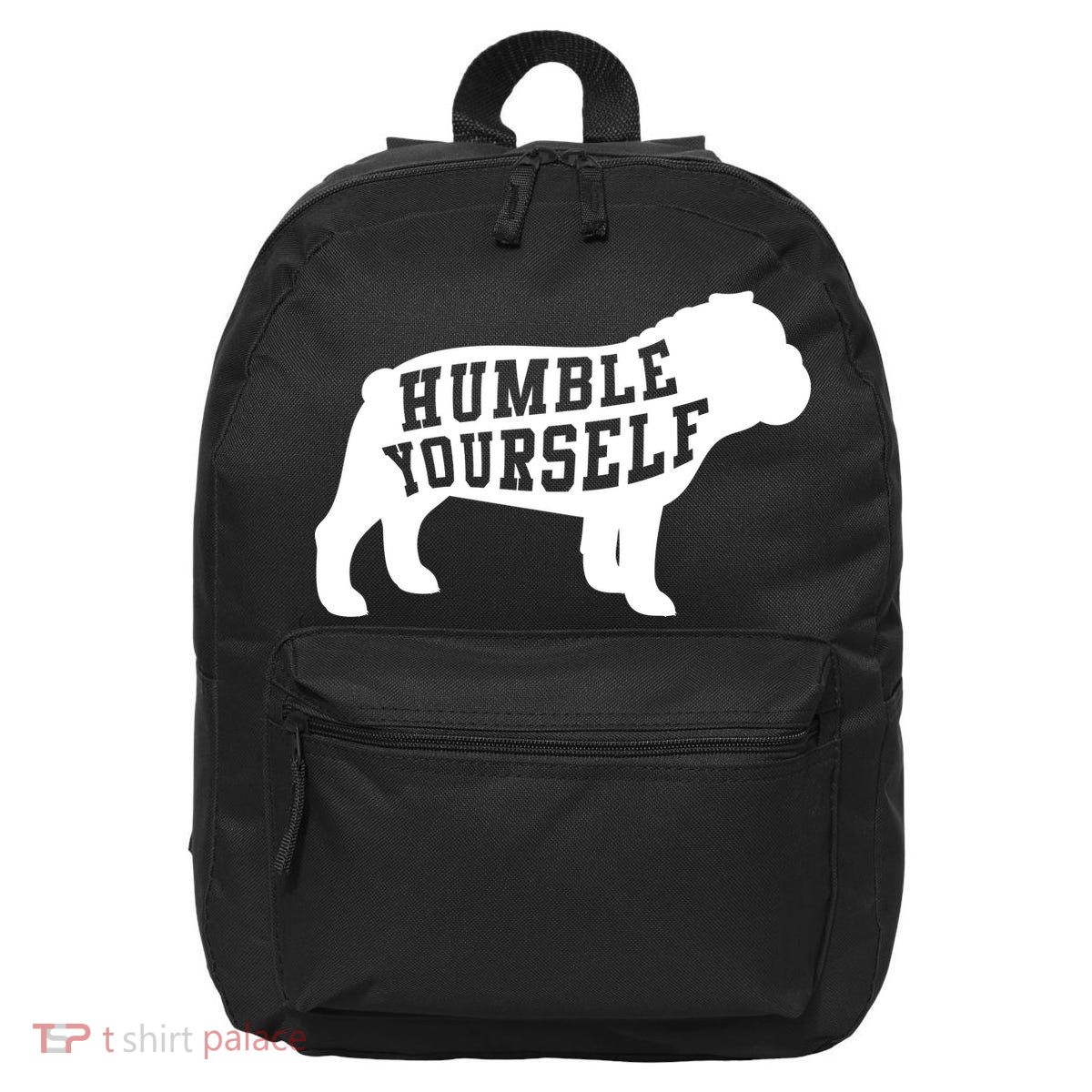 Humble Yourself Dog 16 in Basic Backpack