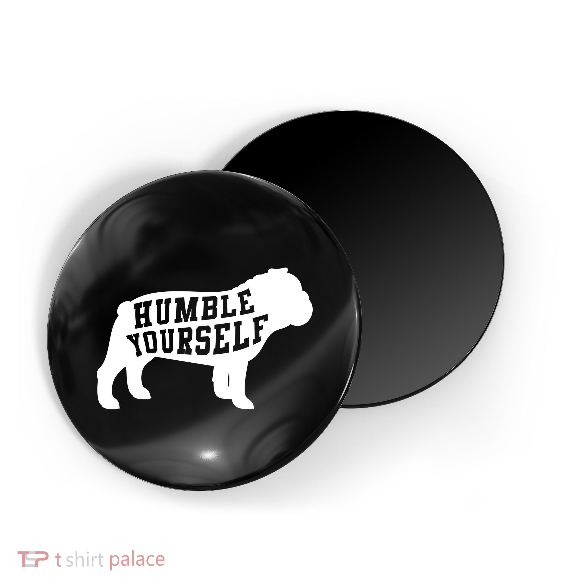 Humble Yourself Dog Magnet