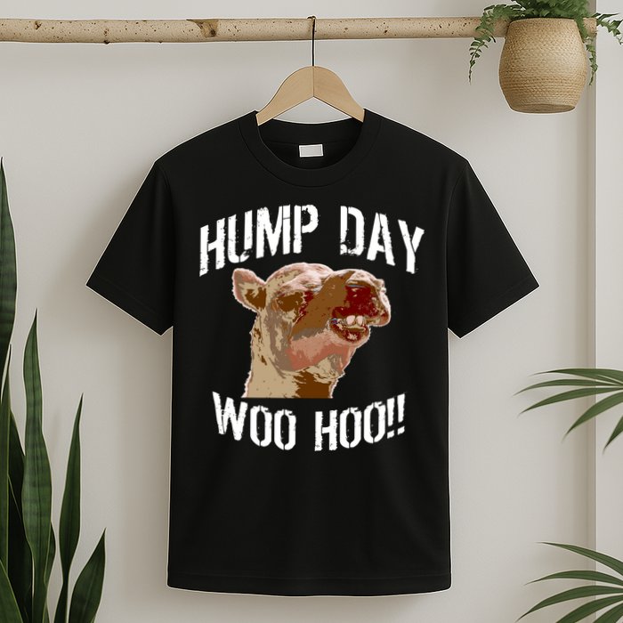Hump Day Woo Hoo Camel Face T-Shirt