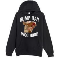 Hump Day Woo Hoo Camel Face Premium Pullover Hoodie