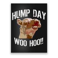 Hump Day Woo Hoo Camel Face Poster