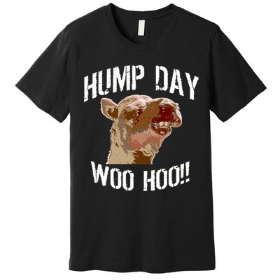 Hump Day Woo Hoo Camel Face Premium T-Shirt