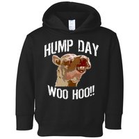 Hump Day Woo Hoo Camel Face Toddler Hoodie