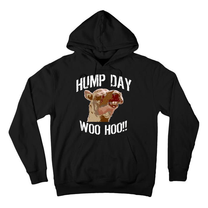 Hump Day Woo Hoo Camel Face Tall Hoodie