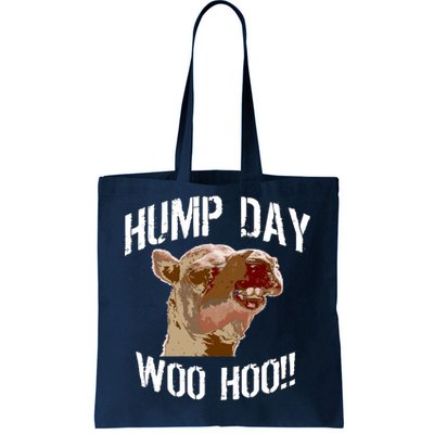 Hump Day Woo Hoo Camel Face Tote Bag