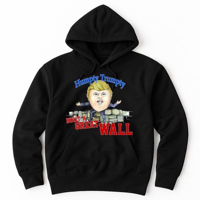 Humpty Trumpty Build A Great Wall Hoodie
