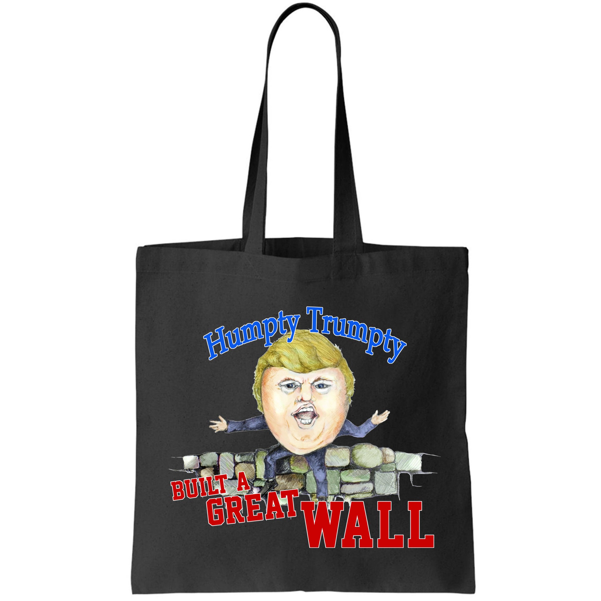 Humpty Trumpty Build A Great Wall Bag