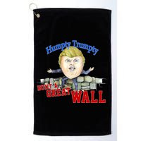 Humpty Trumpty Build A Great Wall Golf Towel