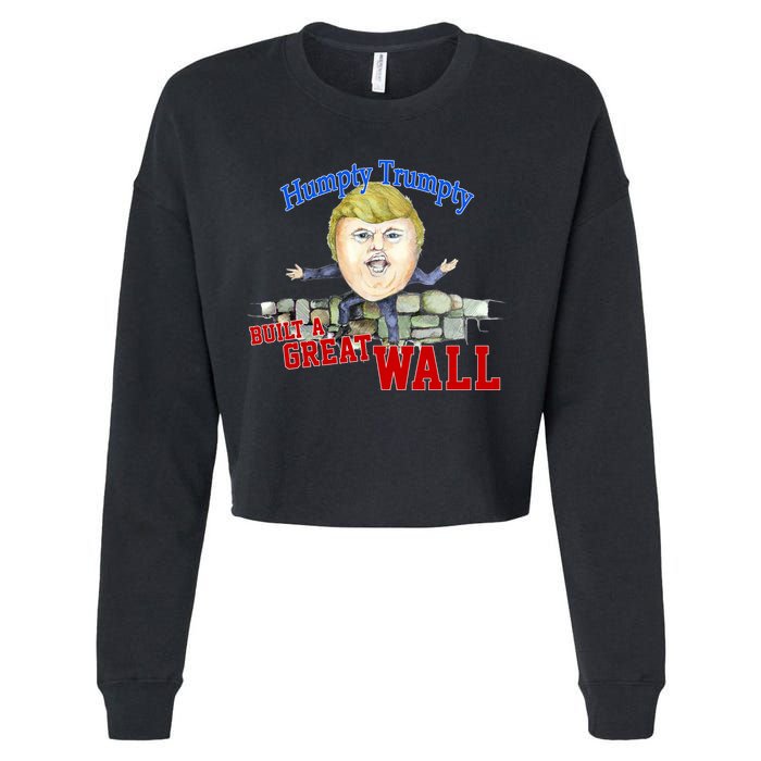 Humpty Trumpty Build A Great Wall Cropped Pullover Crew
