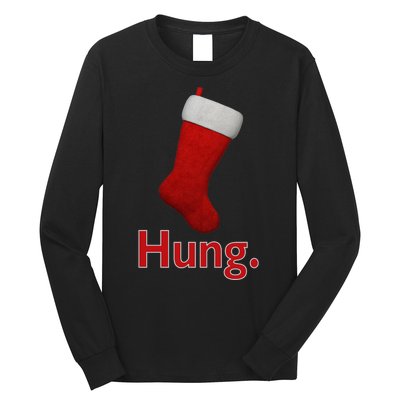 Hung Funny Christmas Long Sleeve Shirt