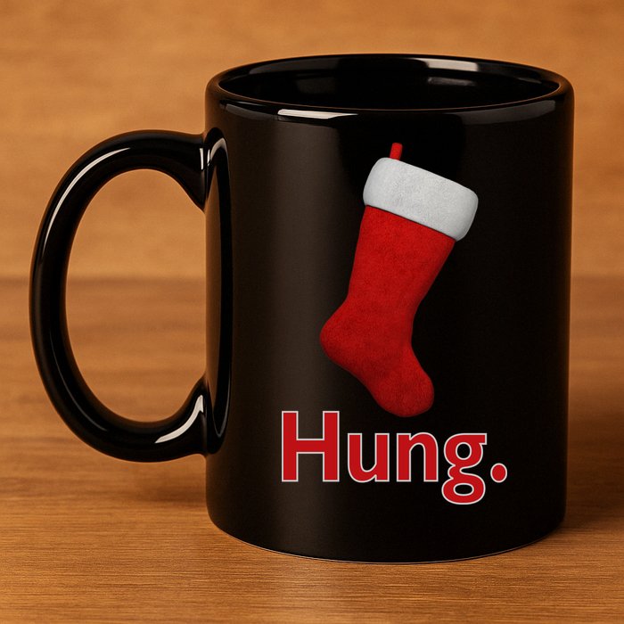 Hung Funny Christmas 11oz C Handle Ceramic Mug