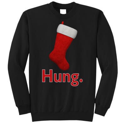 Hung Funny Christmas Tall Sweatshirt