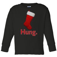 Hung Funny Christmas Toddler Long Sleeve Shirt