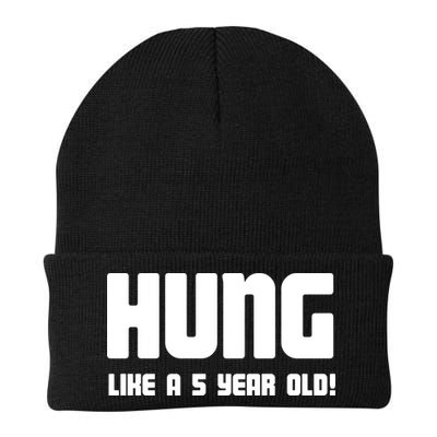 Hung Like A 5 Year Old Beanie