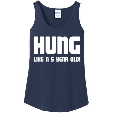 Hung Like A 5 Year Old Ladies Essential Tank