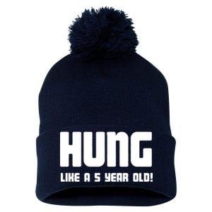 Hung Like A 5 Year Old Pom Pom 12in Knit Beanie