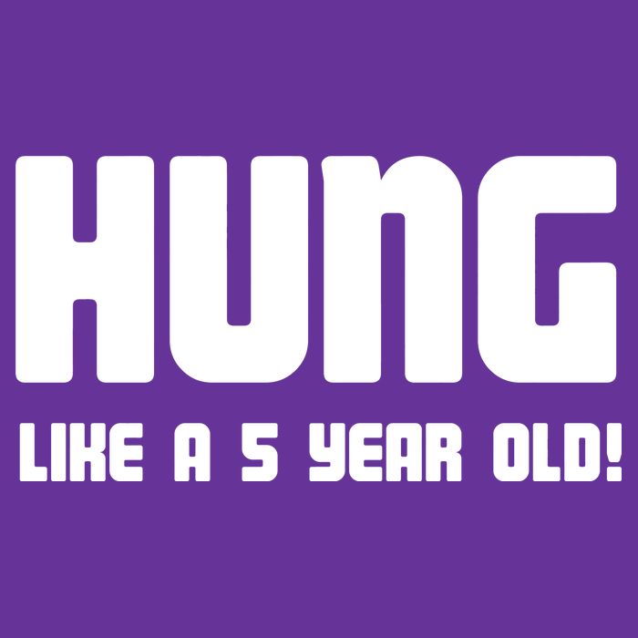 Hung Like A 5 Year Old Sweatshirt