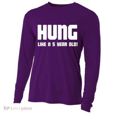 Hung Like A 5 Year Old Cooling Performance Long Sleeve Crew